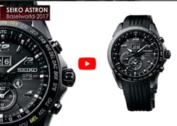 Видео-обзор: новинки Seiko Astron на Baselword 2017